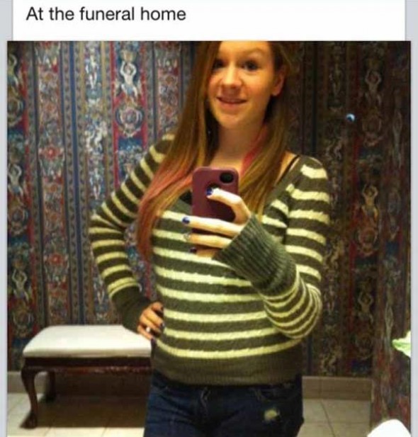 A funeral home is NOT the place to take a selfie.