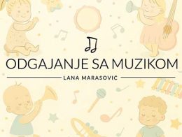 Muzičke radionice za decu Odgajanje sa muzikom